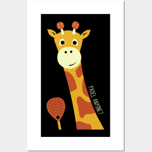 Giraffe Padel Anyone Posters and Art